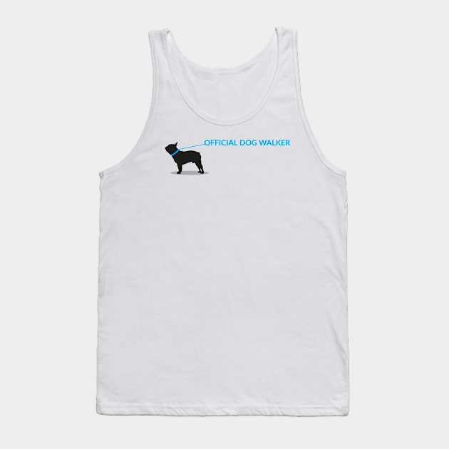 Official Dog Walker Tank Top by Put A Little LUV in UR Art